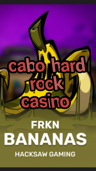 cabo hard rock casino-3xn3u5udepyz9m9w5iat.com
